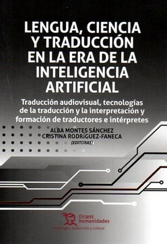 Lengua Ciencia Y Traducción En La Era De La Inteligencia Artificial
