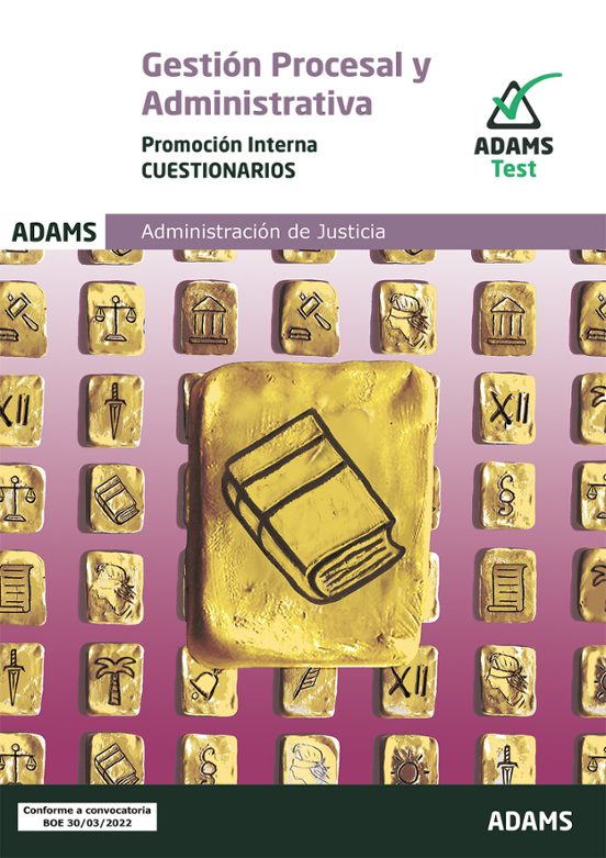 Cuestionarios Gestión Procesal Y Administrativa. Promoción Interna