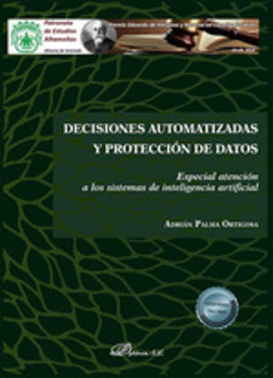 Decisiones Automatizadas Y Protección De Datos