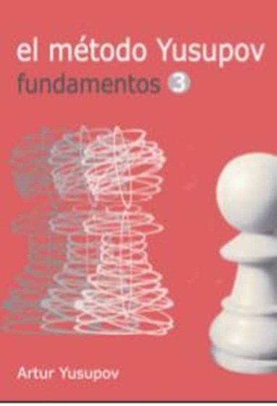 El Metodo Yusupov.iii: Fundamentos