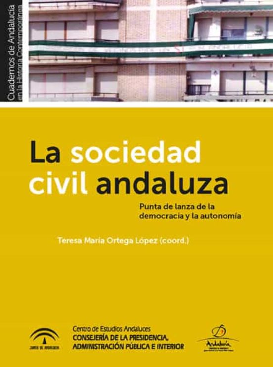 La Sociedad Civil Andaluza. Punta De Lanza De La Democracia Y La Auton