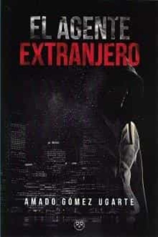 El Agente Extranjero
