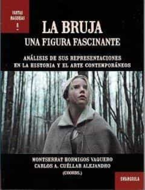 La Bruja. Una Figura Fascinante