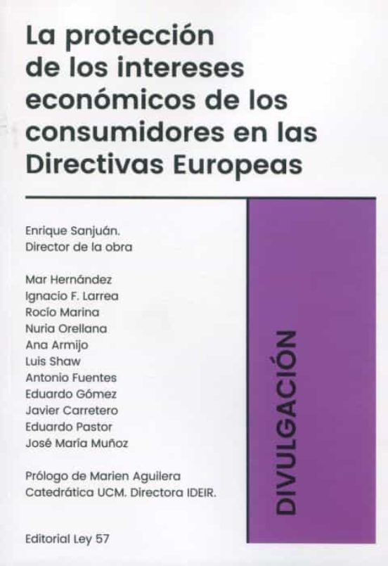 Protección de los Intereses Económicos de los Consumidores en las Dire