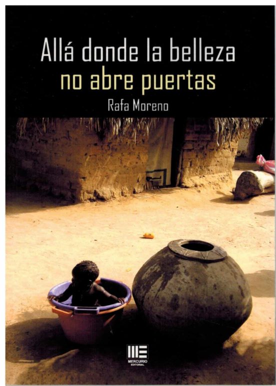 Alla Donde La Belleza No Abre Puertas