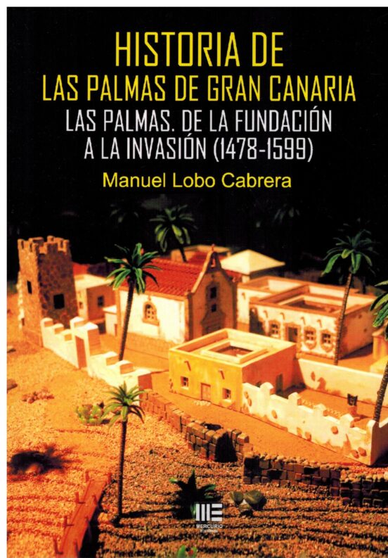 Historia de las Palmas de Gran Canaria