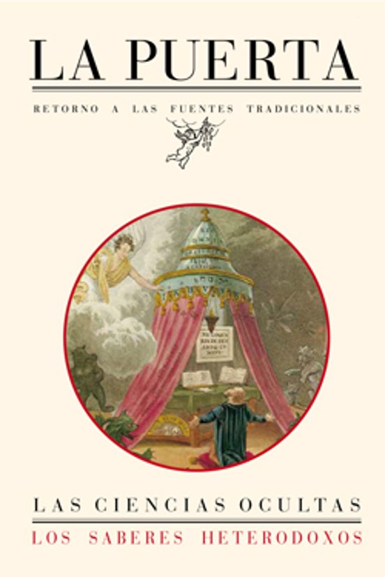 Las Ciencias Ocultas. Los Saberes Heterodoxos