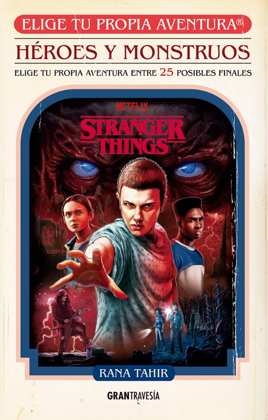 Stranger Things: Héroes Y Monstruos
