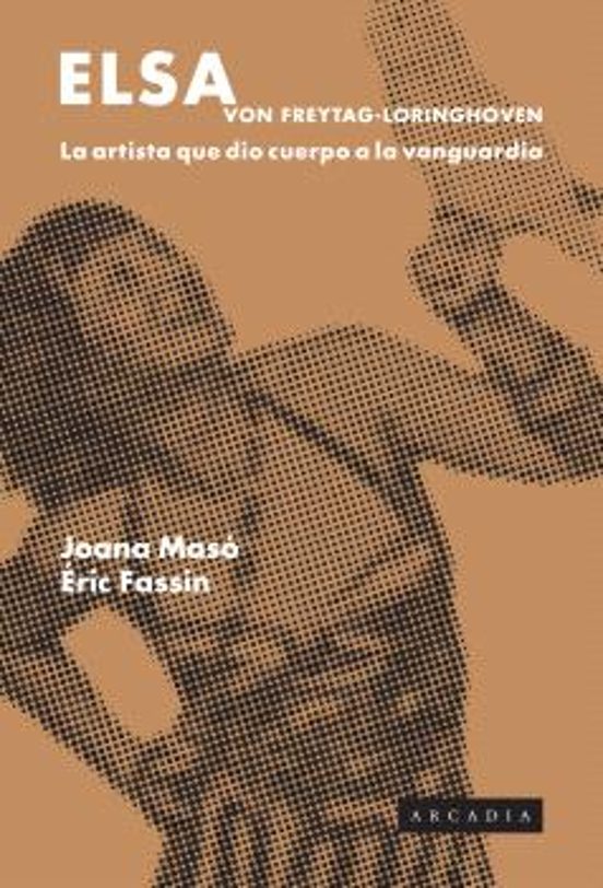 Elsa Von Freytag-loringhoven