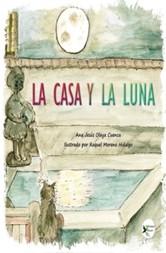 La casa y la luna