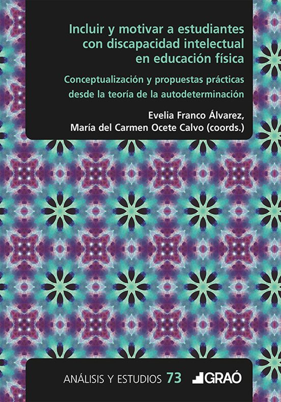 Incluir Y Motivar A Estudiantes Con Discapacidad Intelectual En Educación Física