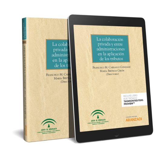 La Colaboración Privada Y Entre Administraciones En La Aplicación De Los Tributos