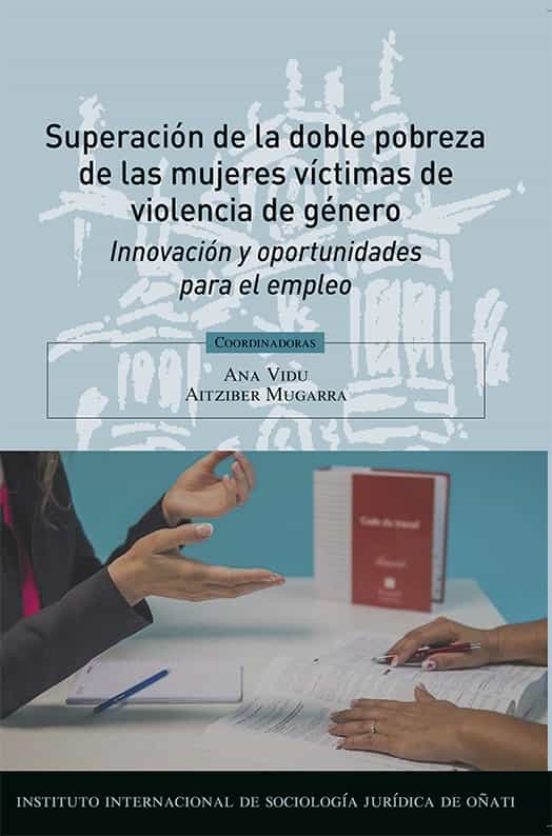 Superación De La Doble Pobreza De Las Mujeres Víctimas De Violencia De Género