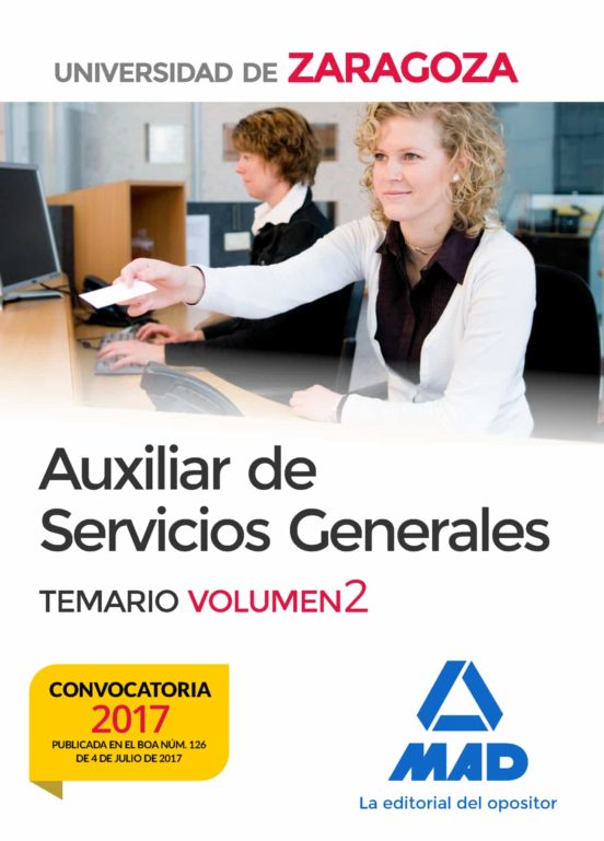 Auxiliar De Servicios Generales Universidad De Zaragoza. Volumen 2