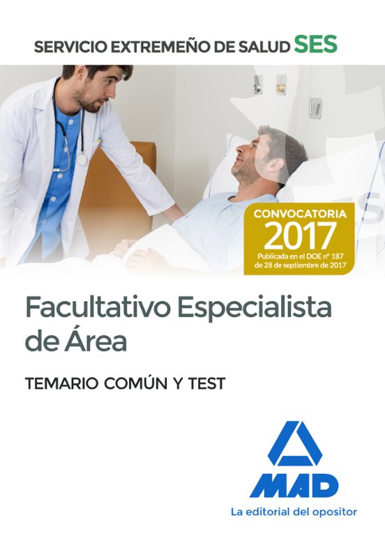 Facultativo Especialista De Area Del Servicio Extremeño De Salud