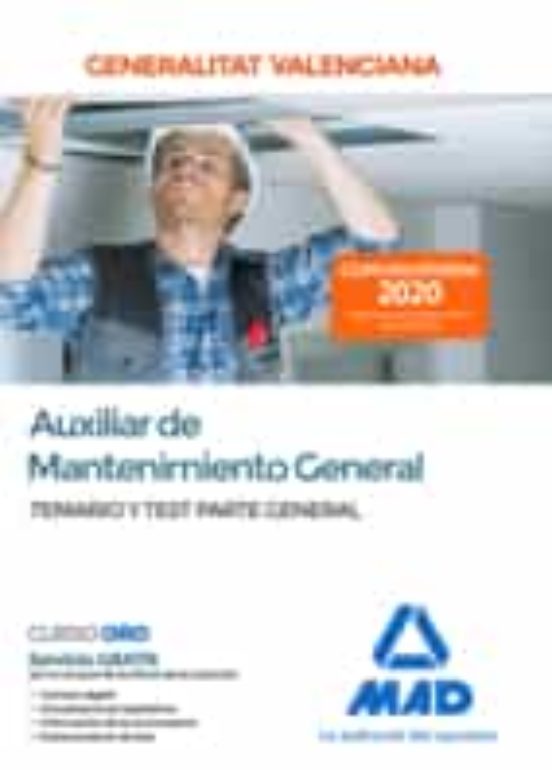 Auxiliar De Mantenimiento General De La Administración De La Generalitat Valenciana. Parte General Temario Y Test