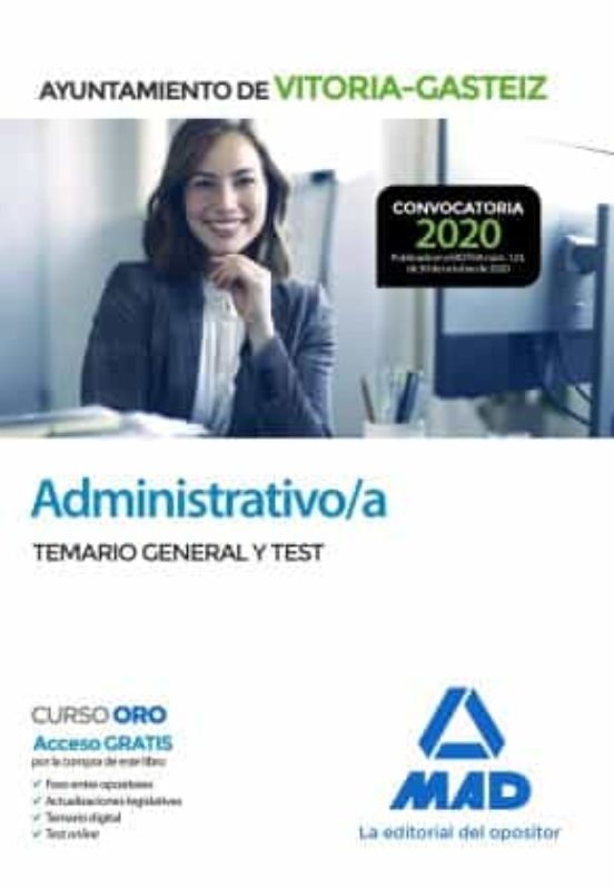 Administrativo/a Del Ayuntamiento De Vitoria-Gasteiz. Temario General Y Test