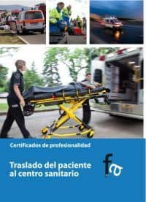 Traslado Del Paciente Al Centro Sanitario