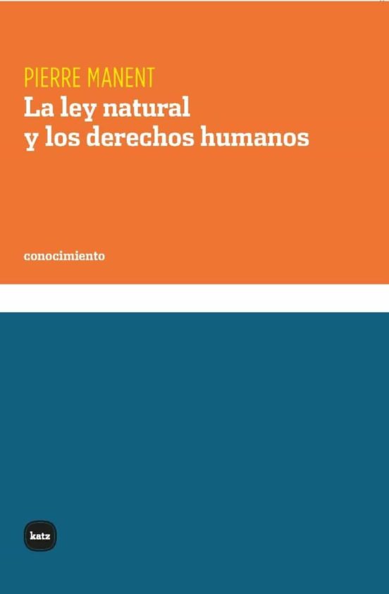 La Ley Natural Y Los Derechos Humanos