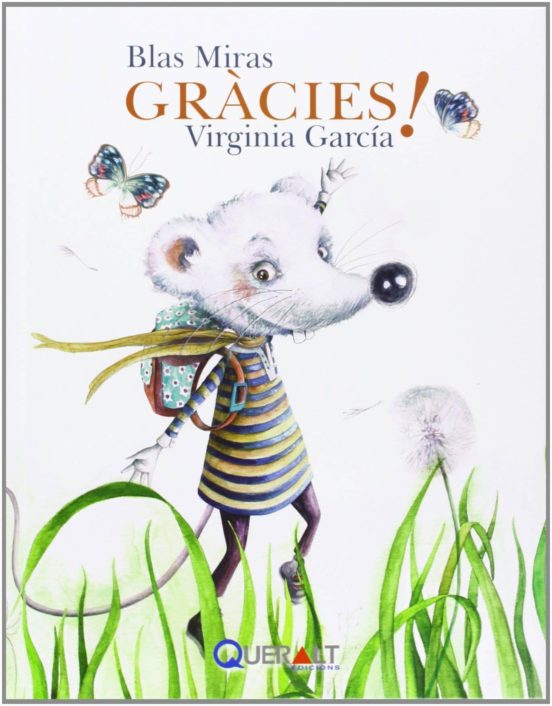 Gràcies! - El Ratolí Blanc