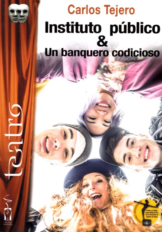 Instituto Público. Un Banquero Codicioso