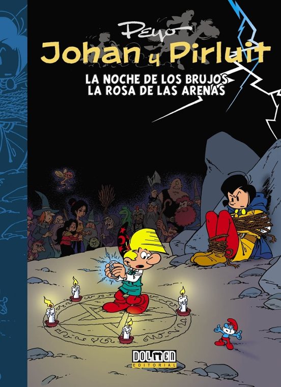Johan Y Pirluit Nº 7: La Noche De Los Brujos / La Rosa De Las Arenas