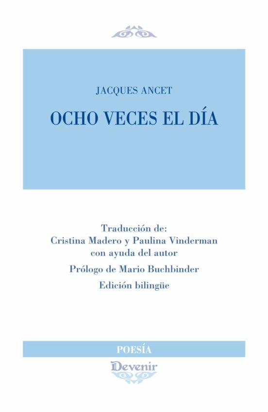 Ocho Veces El Día