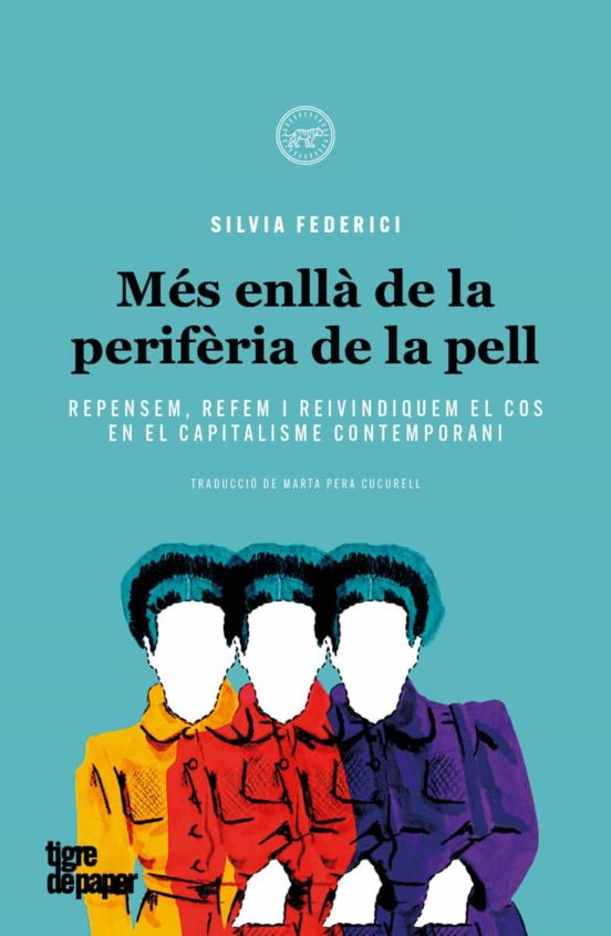 Mes Enlla De La Periferia De La Pell: Repensem Refem I Reivindiquem El