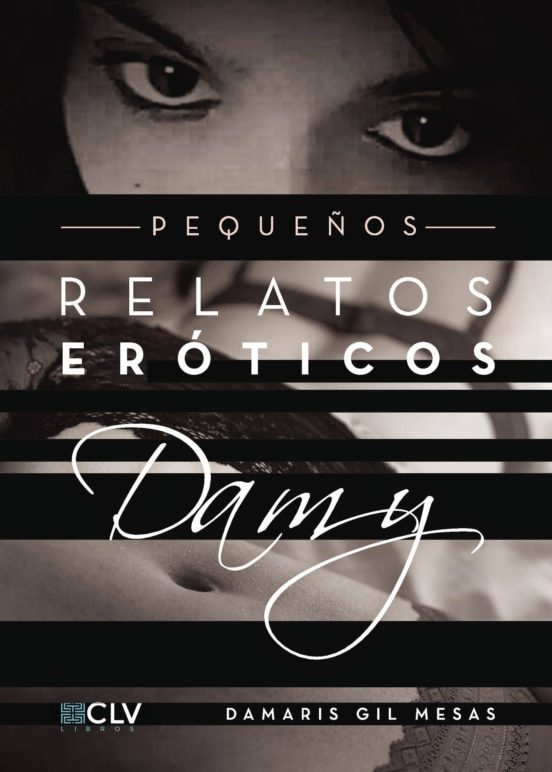 Pequeños Relatos Eróticos Damy