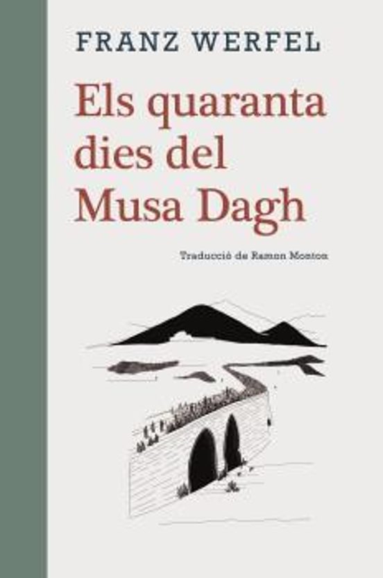 Els Quaranta Dies Del Musa Dagh