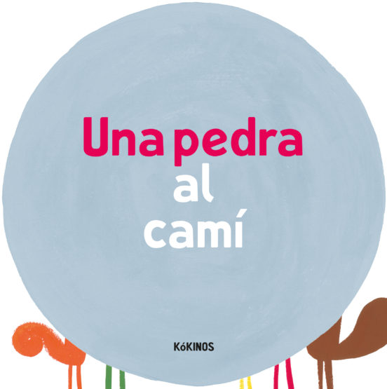 Una Pedra Al Camí