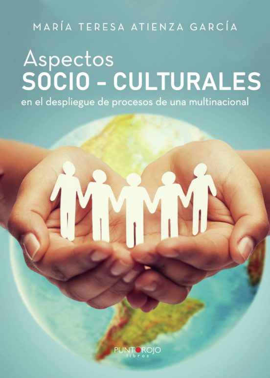 Aspectos Socio-culturales En El Despliegue De Procesos De Una Multinacional
