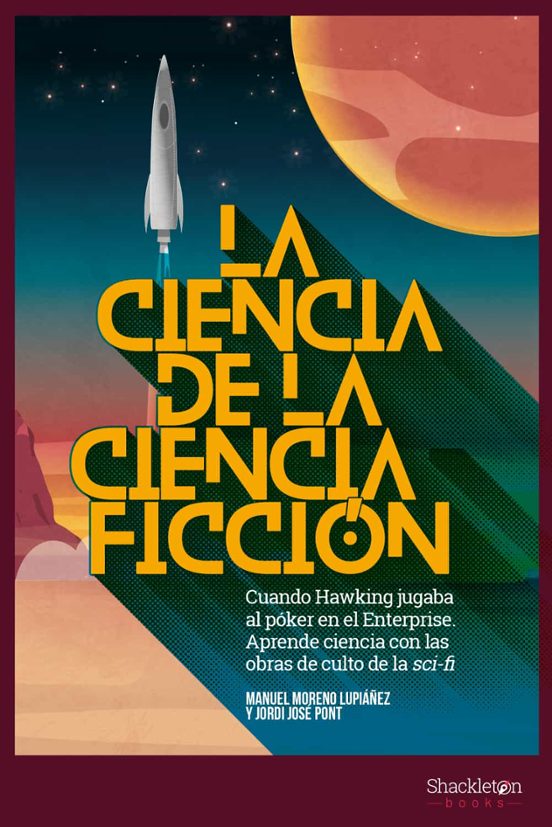 La Ciencia De La Ciencia-ficcion: Cuando Hawking Jugaba Al Poker En El
