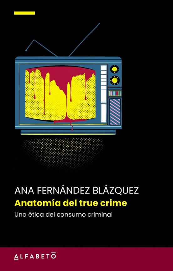Anatomía Del True Crime