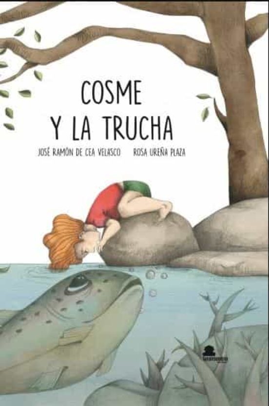 Cosme Y La Trucha