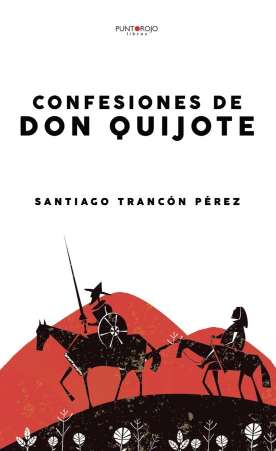 Confesiones De Don Quijote