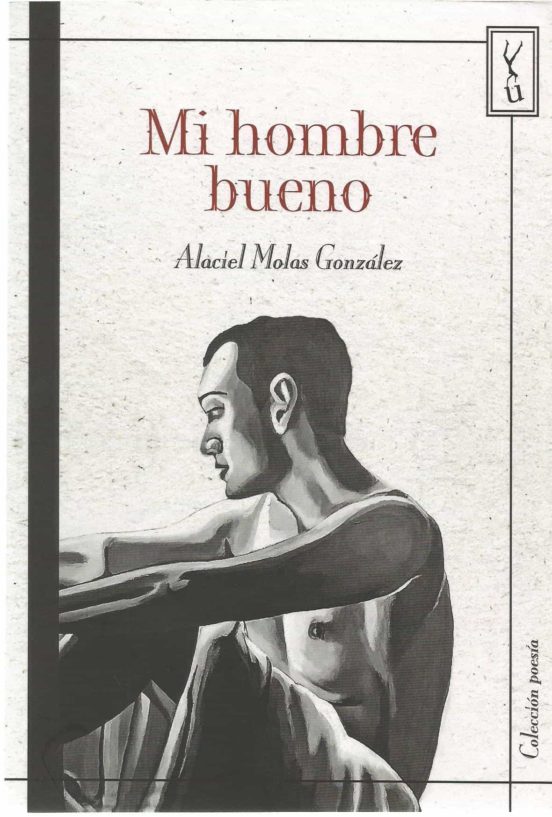 Mi Hombre Bueno