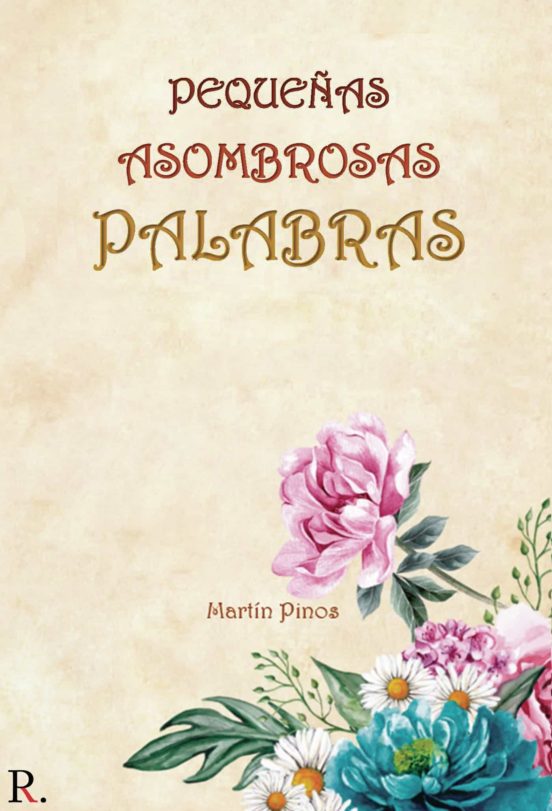 Pequeñas Asombrosas Palabras