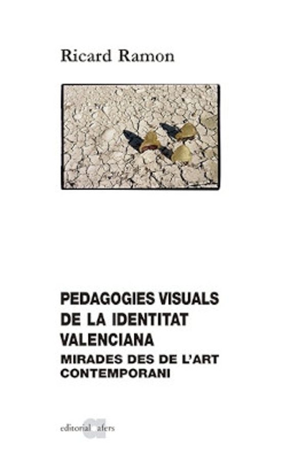 Pedagogies Visuals De La Identitat Valenciana