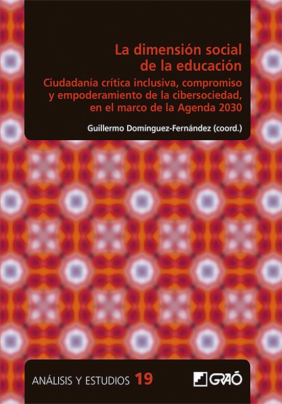 La Dimension Social De La Educacion: Ciudadania Critica Inclusiva Comp