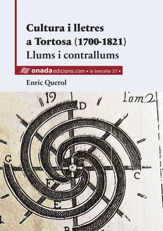 Cultura I Lletres A Tortosa . Llums I Contrallums
