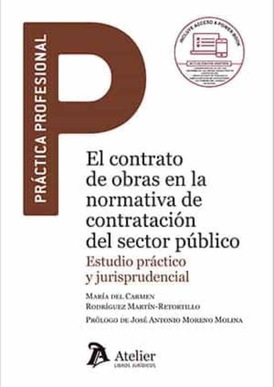 El Contrato De Obras En La Normativa De Contrataci¢n Del Sector P£blico
