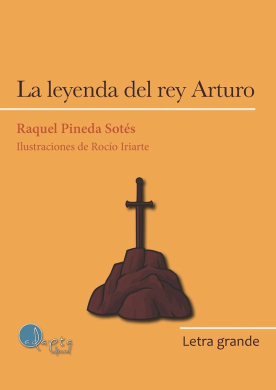 La Leyenda Del Rey Arturo