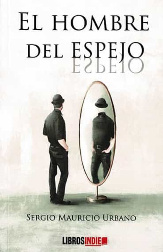 El Hombre Del Espejo