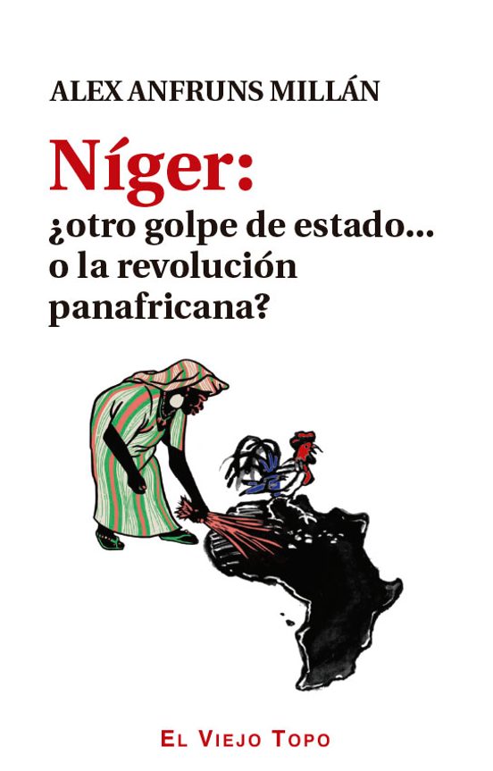 Níger: ¿otro Golpe De Estado... O La Revolución Panafricana?