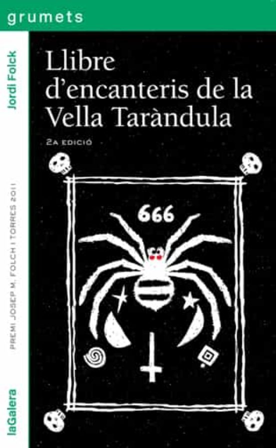 Llibre D'encanteris De La Vella Taràndula
