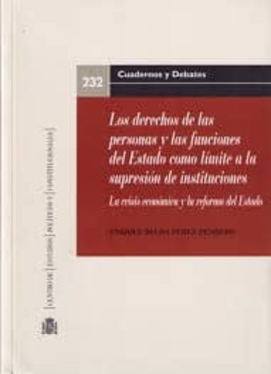 Los Derechos de las Personas y las Funciones del Estado Como Límite a