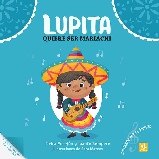 Lupita quiere ser mariachi