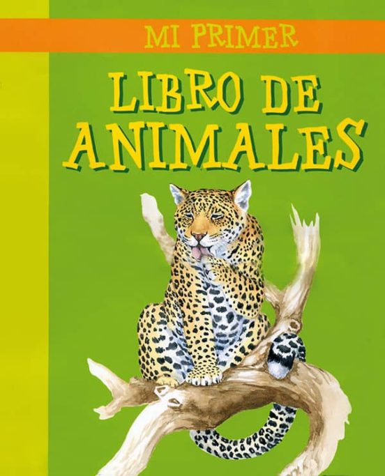 Mi Primer Libro De Animales