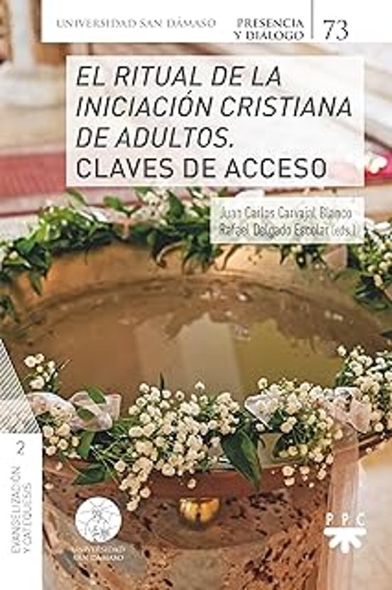 El Ritual De La Iniciación Cristiana De Adultos